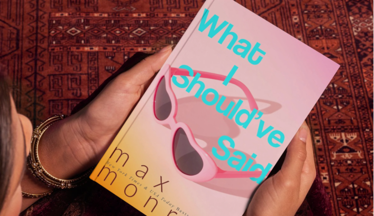 What I Should've Said' by Max Monroe